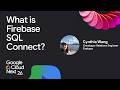 Firebase goes SQL: Inside the new SQL Connect (PostgreSQL)