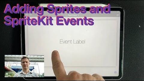 AD - SpriteKit - A Focus on Sprites and Events