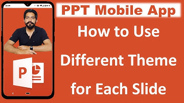 How to Use Different Theme For Each Slide in PPT Power Point Mobile App
