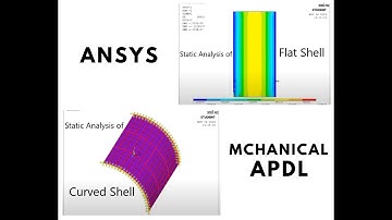 APDL-(6 Static Analysis of Flat and Curved Shell)