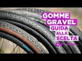 Scegliere le gomme della gravel bike