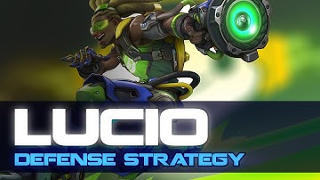 Overwatch ★ LUCIO DEFENSE STRATEGY GUIDE ★ "Stop the Payload" ★ [Overwatch HD]