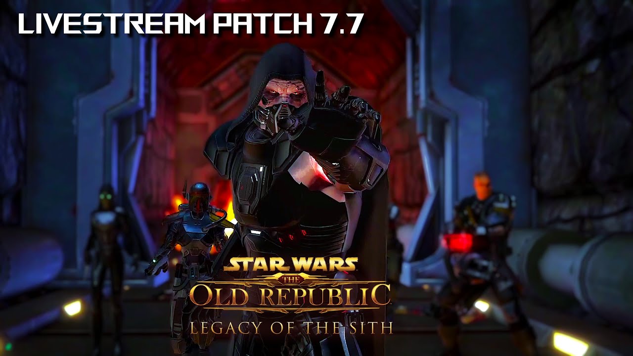 SWTOR LIVE STREAM Summary Patch 7.7