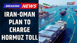 BREAKING: Iran to Charge Ships in Hormuz | Trump Iran Ceasefire Deal | US Iran War News Updates