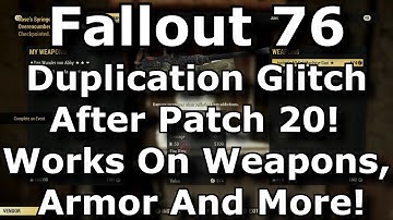 Fallout 76 New Duplication Glitch After Patch 20! Dupe Legendary Weapons, Armor & More Exploit!