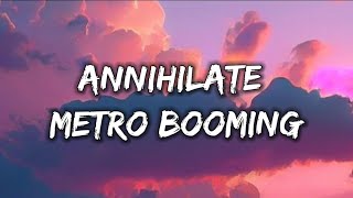 Annihilate - Metro booming(spiderman)