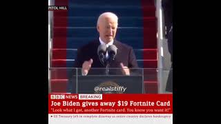 Joe Biden Gives Away 19 Dollar Fortnite Card Meme 19 Dollar Fortnite Card Know Your Meme