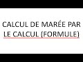 Comment calculer une heure mare grce  la formule