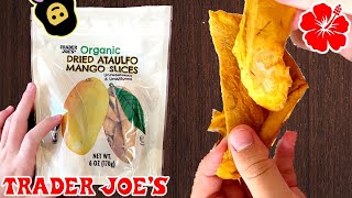 🇲🇽 Organic Dried Ataulfo Mango Slices - Trader Joe’s Product Review