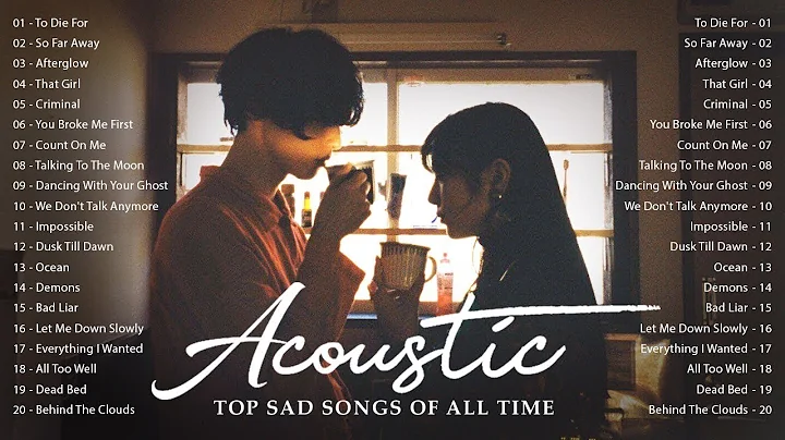 Top English Acoustic Love Songs 2022 Best Ballad A...