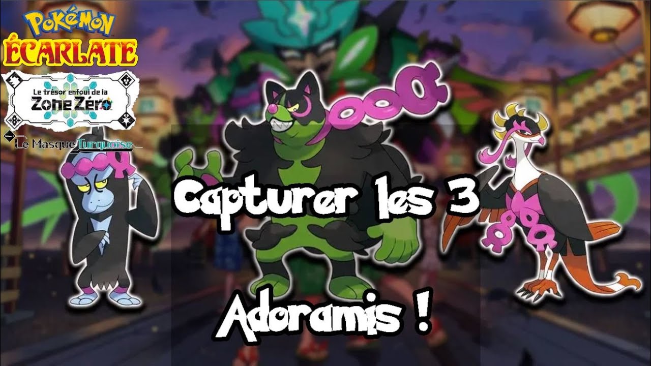 Capturer les 3 Adoramis, les légendaires du DLC de Pokémon Ecarlate et Violet Chapitre 1
