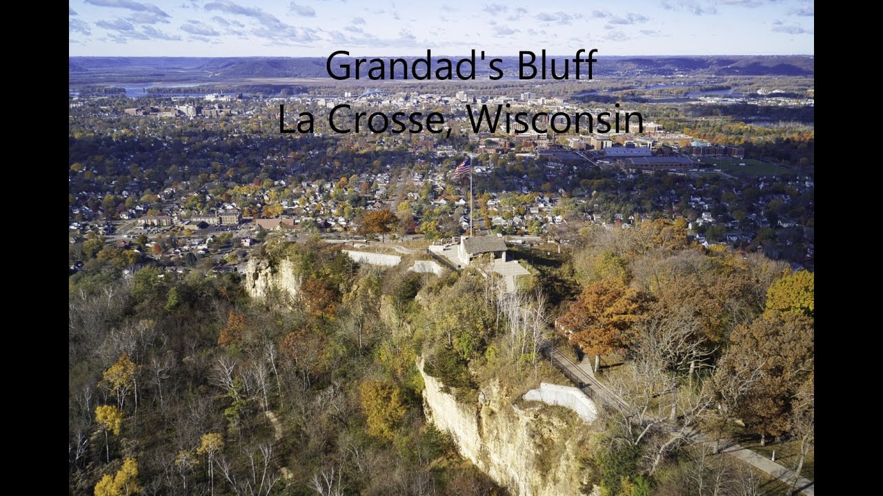 Grandad Bluff La Crosse Wisconsin YouTube