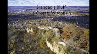 Grandad Bluff - La Crosse Wisconsin