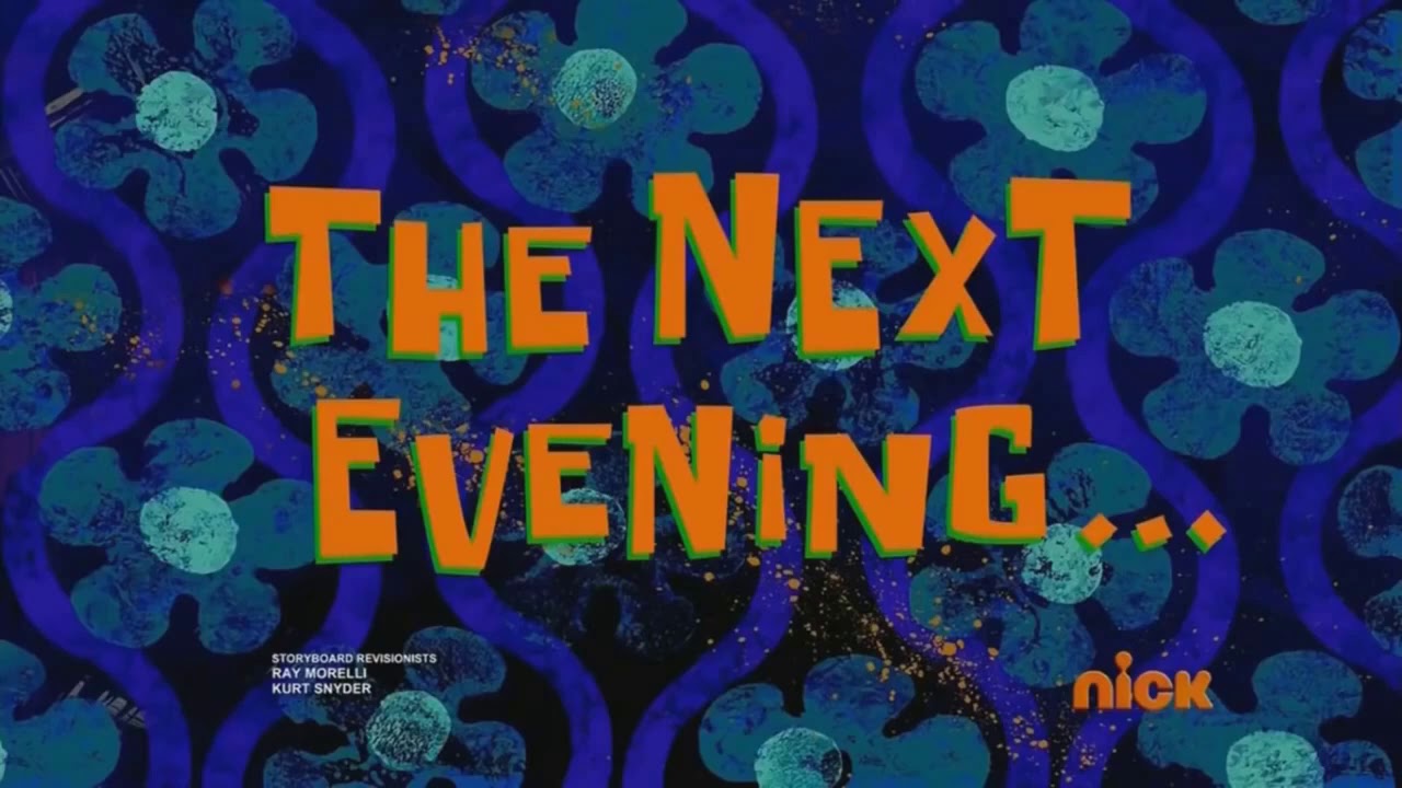 A LA NOCHE SIGUIENTE CARTEL DE TIEMPO HD BOB ESPONJA YouTube