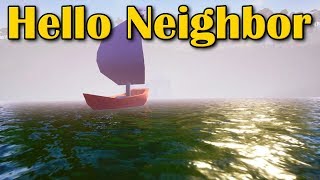 Hello Neighbor Release За пределами Missing Script Нашёл парусник  Found sailboat