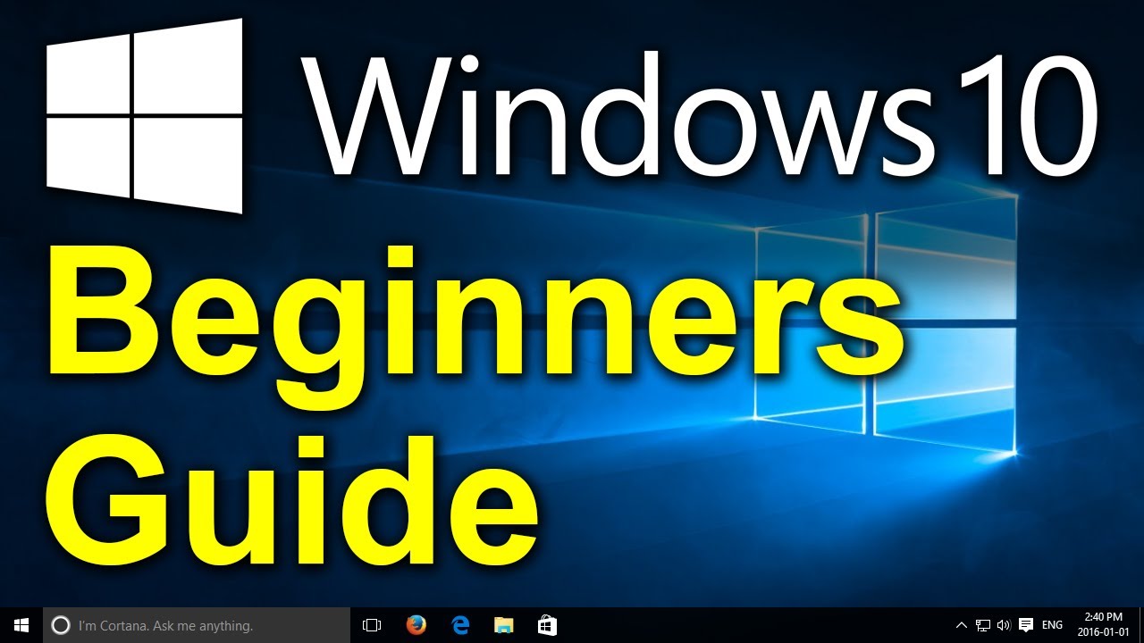  Windows 10   Beginners Guide for Dummies and Seniors   Introduction to Windows 10