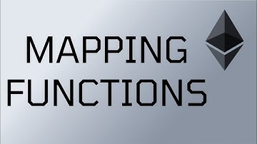 What are Mapping Functions? - Solidity