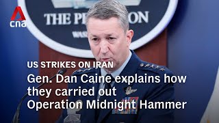 Gen Dan Caine Explains How They Carried Out Operation Midnight Hammer