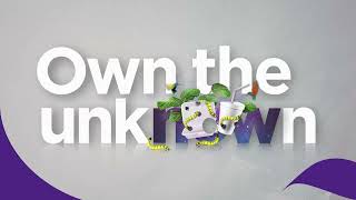 Own the unknown