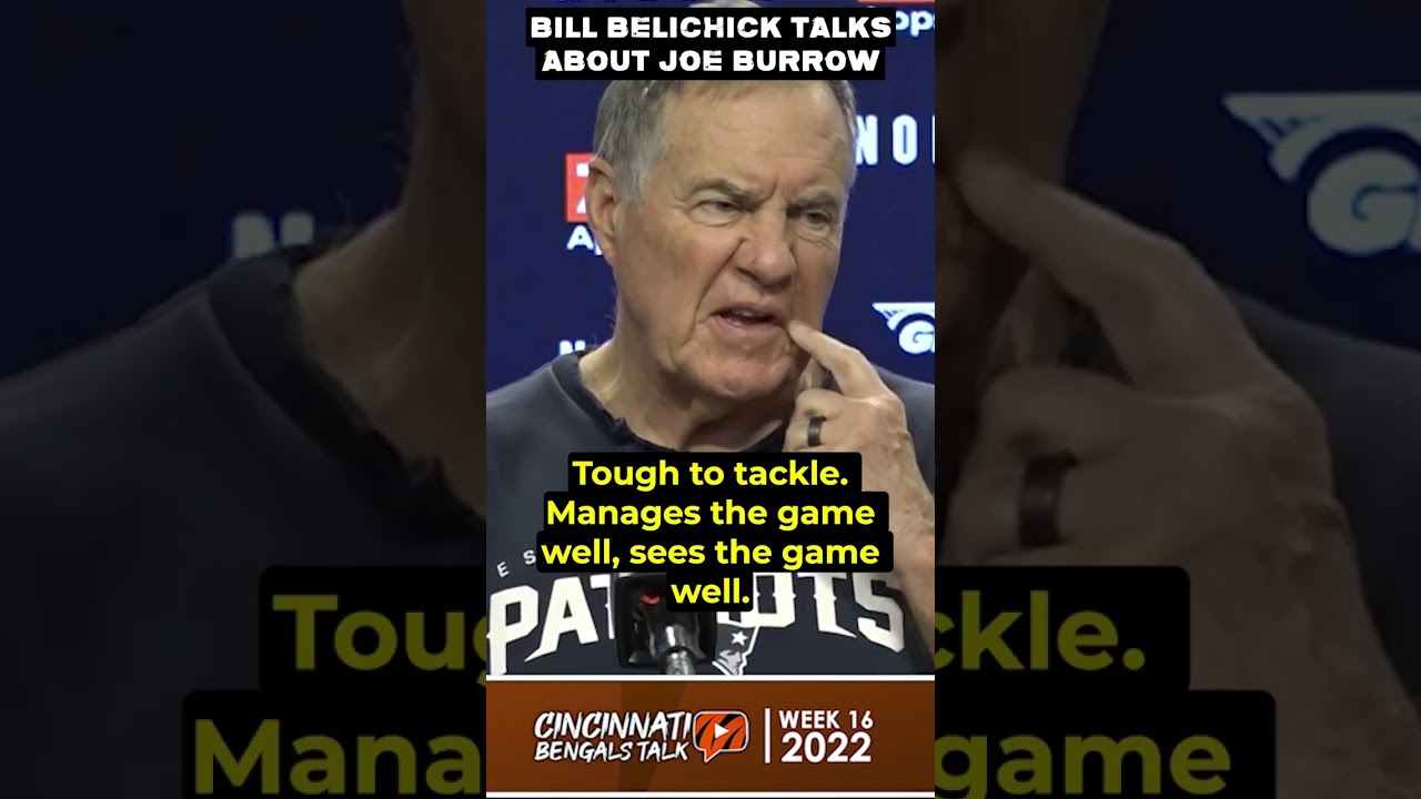 WATCH: Joe Burrow Praised By Bill Belichick Ahead of Patriots vs. Bengals