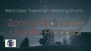 Meeting Shorts: Proposal to Update Zoning Ordinance