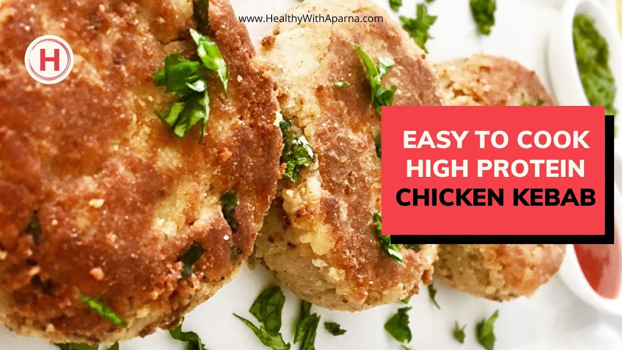 Easy to cook High Protein Chicken Kebab हाई प्रोटीन चिकन कबाब YouTube