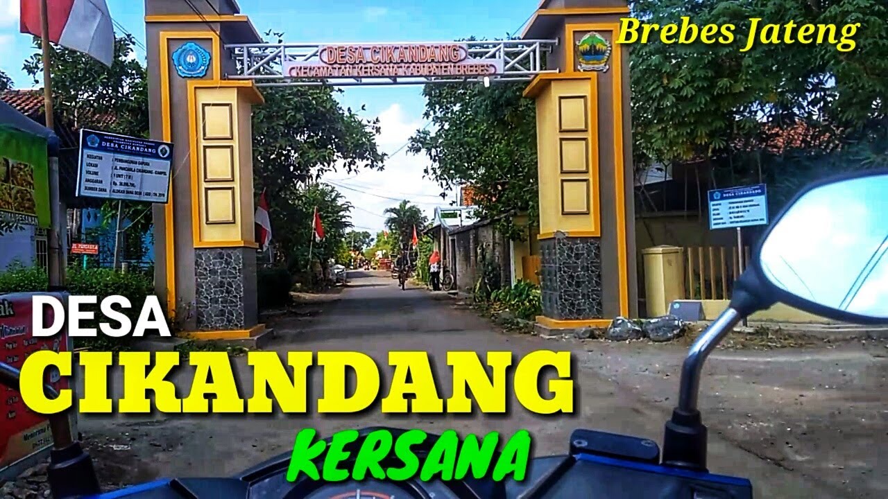 Desa Cikandang Kersana Brebes Jawa Tengah