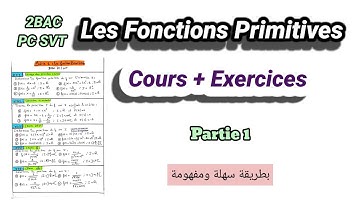 Les fonctions primitives 2BAC PC/SVT 🔥Cours et Exercices🚩 partie 1