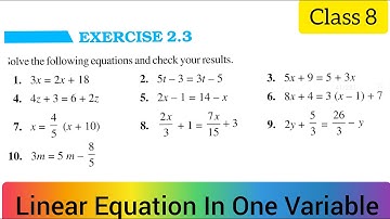 Class 8 Maths || Exercise 2.3 || Chapter 2 | Linear Equation In One Variable | NCERT Maths