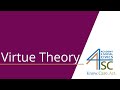 Understanding Virtue Theory