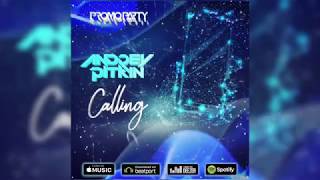 Andrey Pitkin - Calling [PROMOPARTY Label]