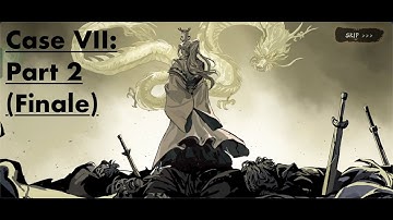 PHANTOM BLADE: EXECUTIONERS (Storyline - Gameplay) - Case VII - Part 2