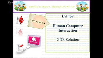 CS408 GDB Solution ( idea solution)