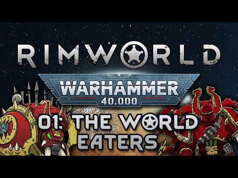[Rimworld] Warhammer 40k