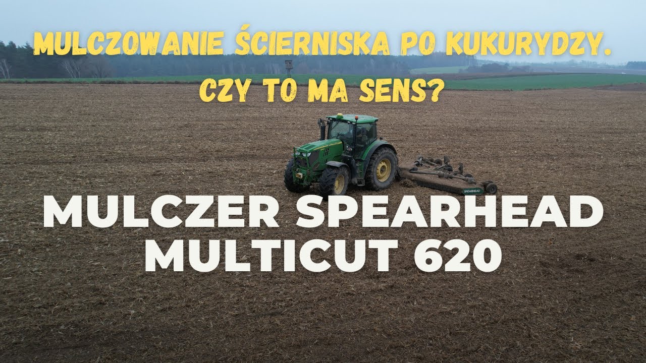 Mulczowanie ścierniska po kukurydzy.🔥🔥 Czy to ma sens?🧐 MULCZER SPEARHEAD MULTICUT 620