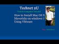 How to Install Mac OS Mavericks on Windows 7 Using VMware
