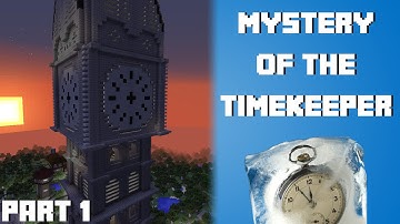 The Mystery of the Time Keeper - Minecraft 1.8 Adventure Map - Part 1
