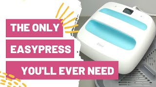 The Only EasyPress You’ll Ever Need and Why