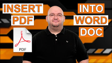HOW TO INSERT A PDF Into a Word Document