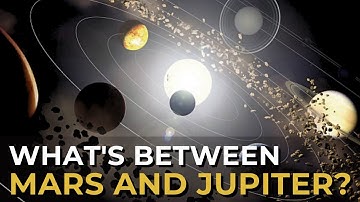 Asteroid Belt Mysteries: What Lies Between Mars and Jupiter?