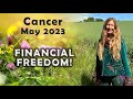 Cancer May 2023 FINANCIAL FREEDOM! (Astrology Horoscope Forecast)