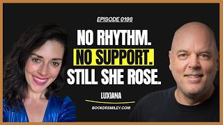 LUXIANA : From Rhythm Blind to Global Stage | Ep. 0198