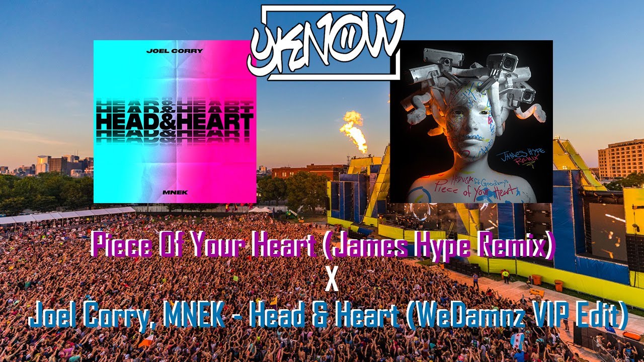 Head & Heart - WeDamnz Edit vs Piece Of Your Heart - James Hype Remix (Y KNOW SMASH)