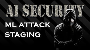 AI Security #12: ML Attack Staging #qatar #ai