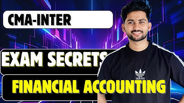 CMA- INTER || FINANCIAL ACCOUNTING FOCUS AREA REVEALED BY HABEEB SIR
