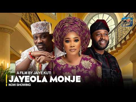 JAYEOLA MONJE - Yoruba Movie 2026 Jaiye Kuti, Femi Adebayo, Pasuma, Oga Bello, Faithia Balogun