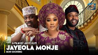 JAYEOLA MONJE - Yoruba Movie 2026 Jaiye Kuti, Femi Adebayo, Pasuma, Oga Bello, Faithia Balogun