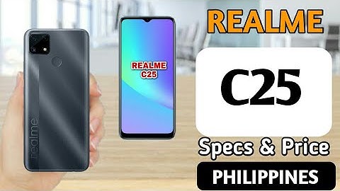 Realme C25 Official Price in Philippines,   Specs & Features