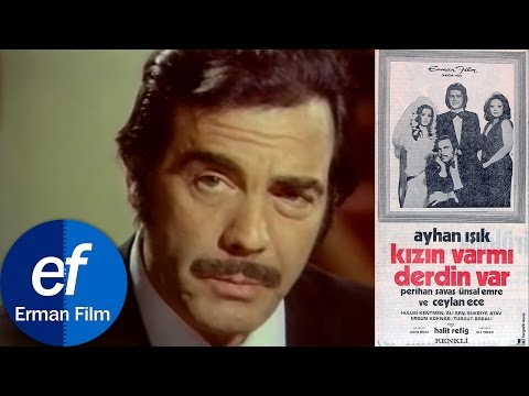 Kızın Var Mı Derdin Var (1973) - Ayhan Işık & Perihan Savaş