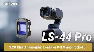 Introducing The Neewer Ls-44 Pro 1.2X Blue Anamorphic Lens For Dji Osmo Pocket 3